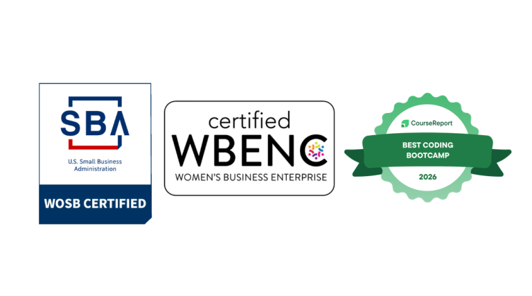 SBA WOSB certified, WBENC certified, Course Report Best Coding Bootcamp 2026